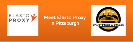 在匹兹堡遇见Elasto Proxy